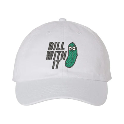 Casquette "Dill With It" brodée