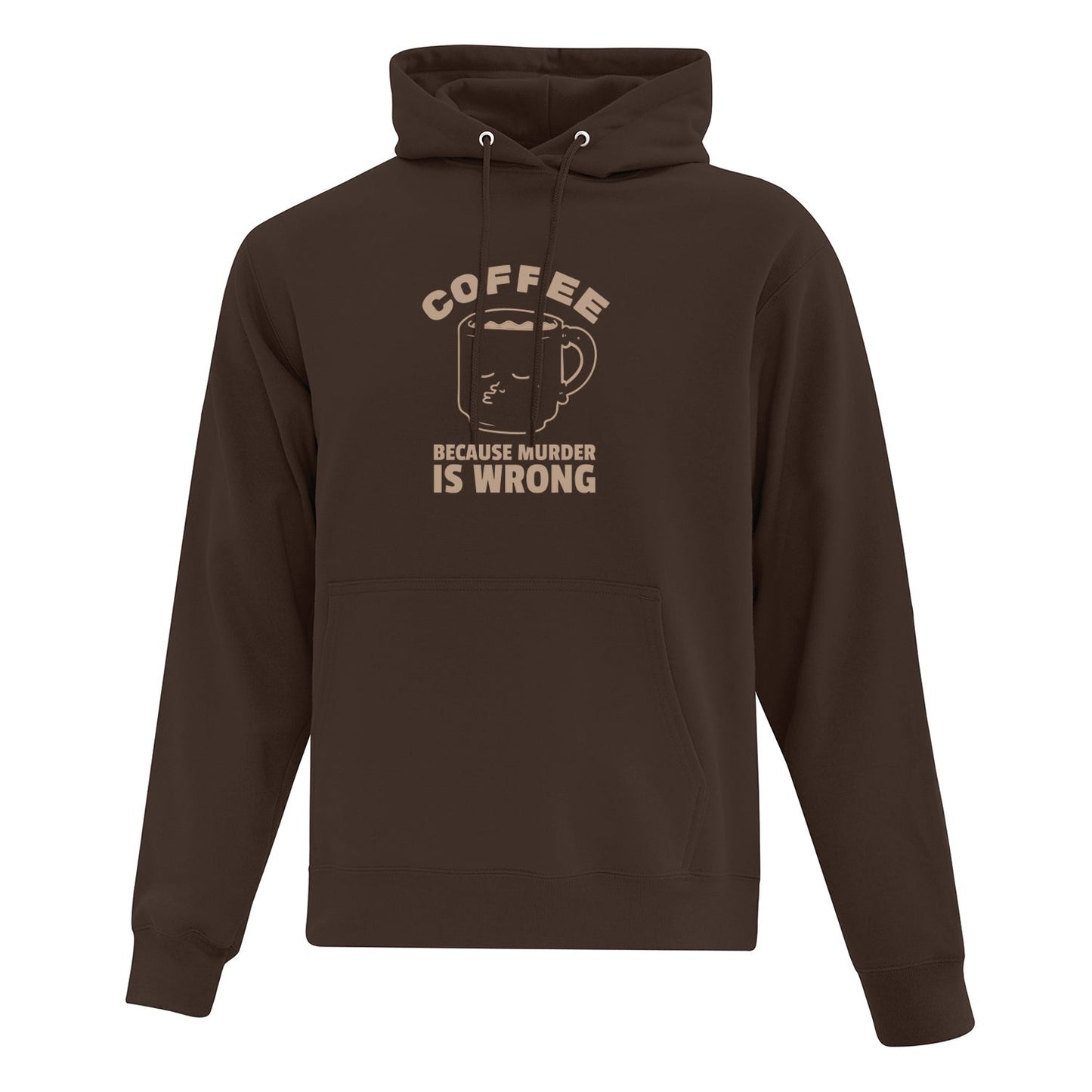Hoodie "Coffee Because Murder Is Wrong" imprimé