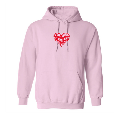 Hoodie "You are a Limited Edition" brodé