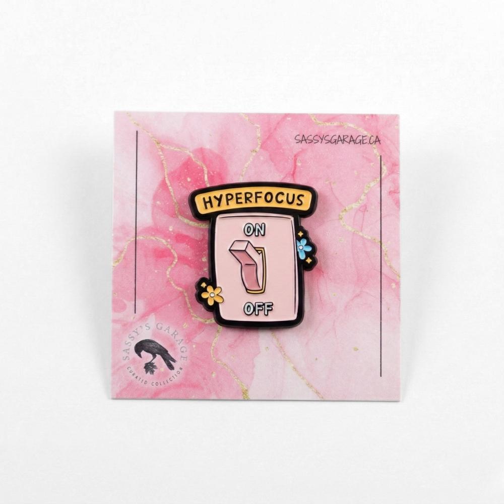 Hyperfocus ON | Collectible Pin - Products Added