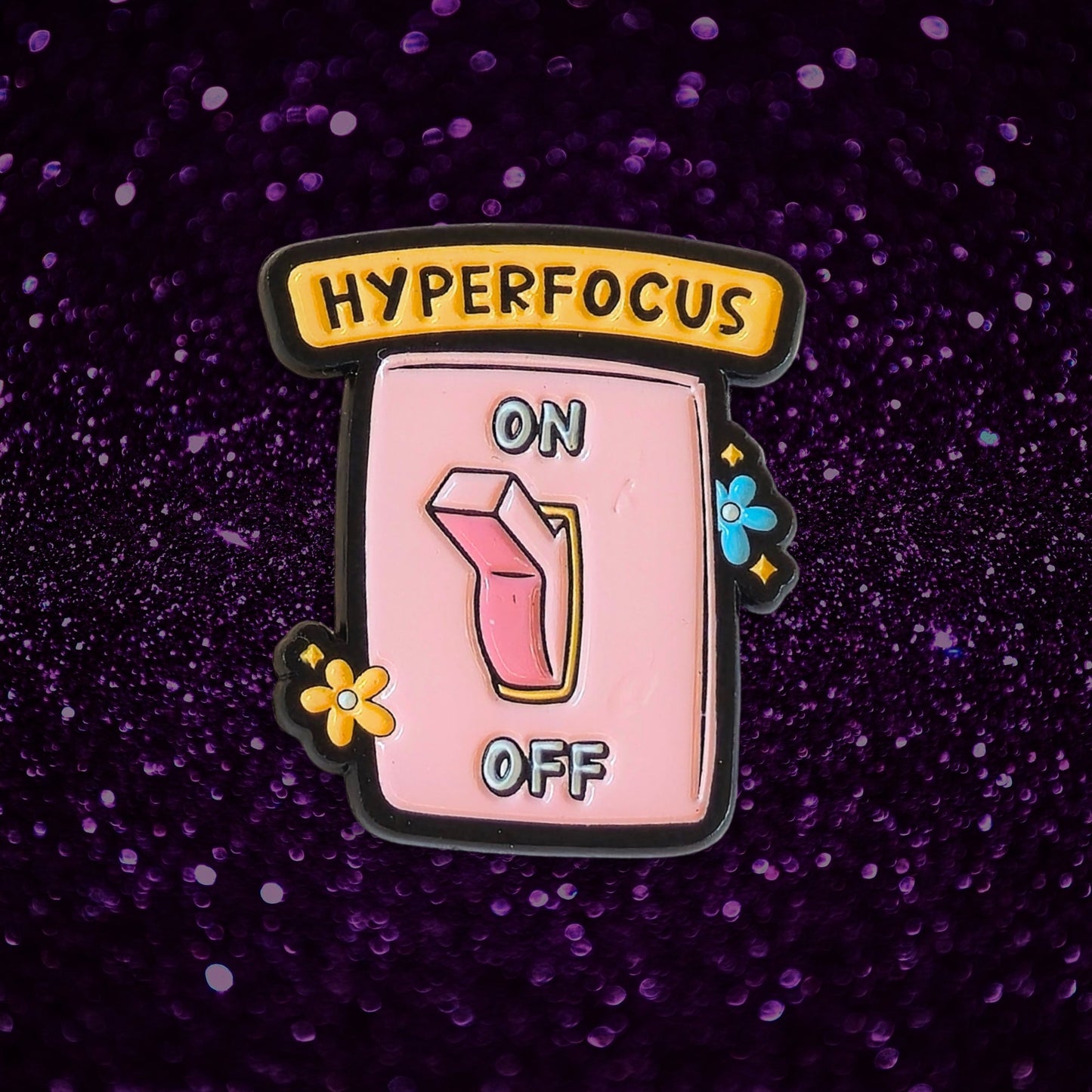 Hyperfocus ON | Collectible Pin - Products Added