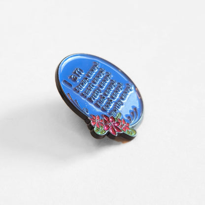 I Am (More Than) Enough | Collectible Pin - Products Added