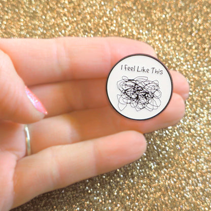 I Feel Like This | Collectible Pin - Products Added
