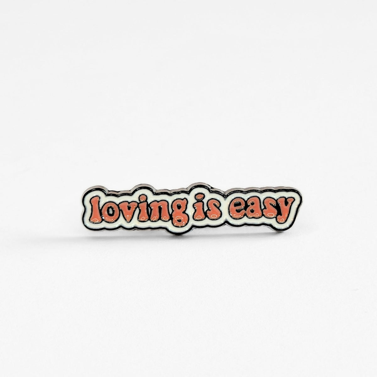 Loving Is Easy | Collectible Pin - Products Added