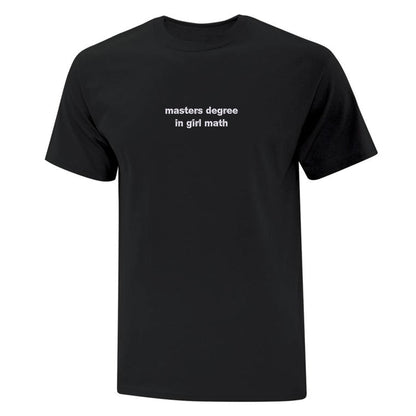 T-shirt "Masters Degree In Girl Math" brodé