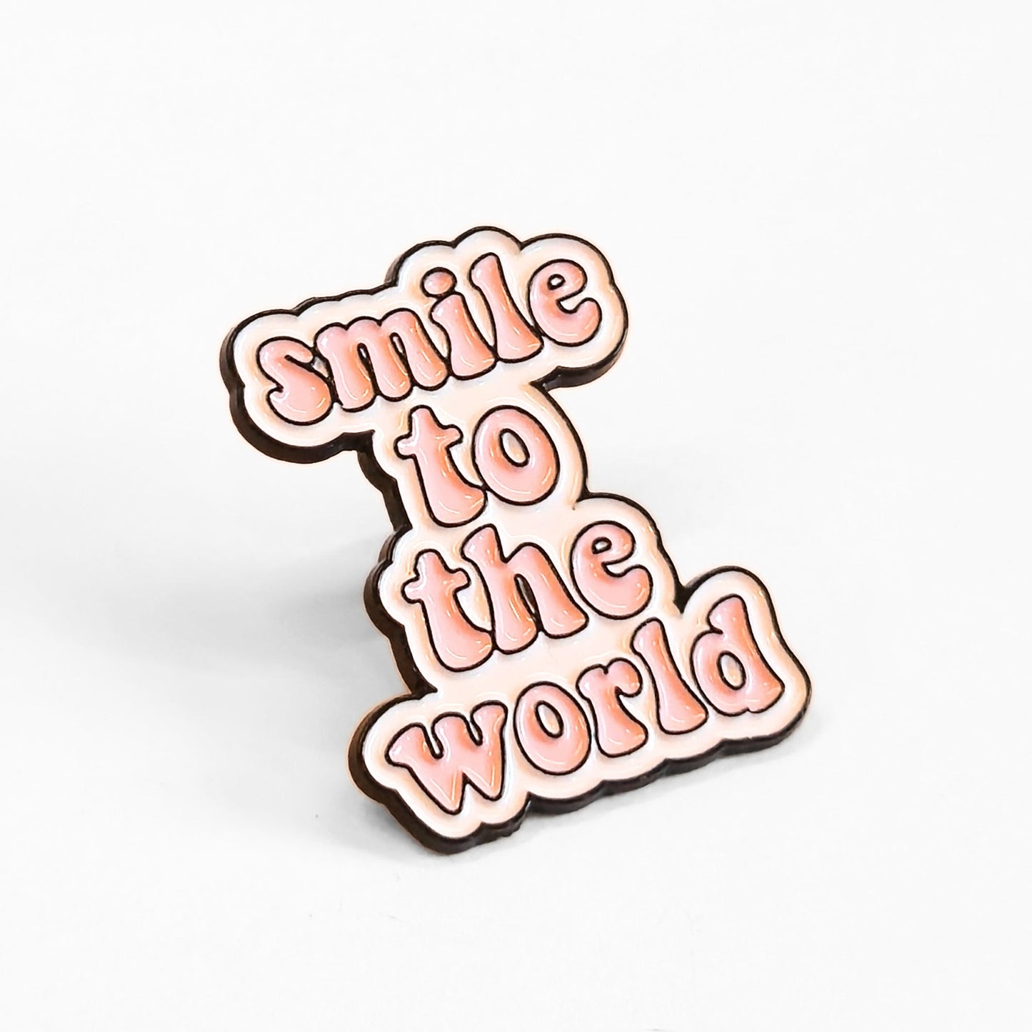 Smile to the World | Collectible Pin - Products Added