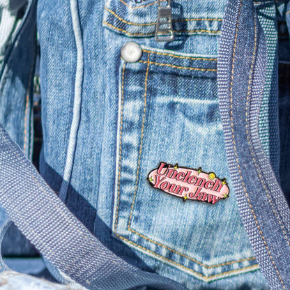 Unclench Your Jaw | Collectible Pin - Products Added