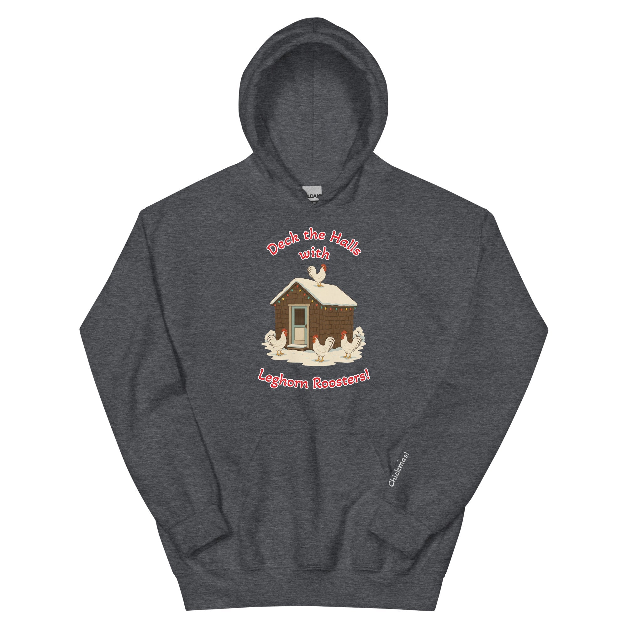 Chickmas Deck the Leghorn (words) Bunny Hug Unisex (hoodie)
