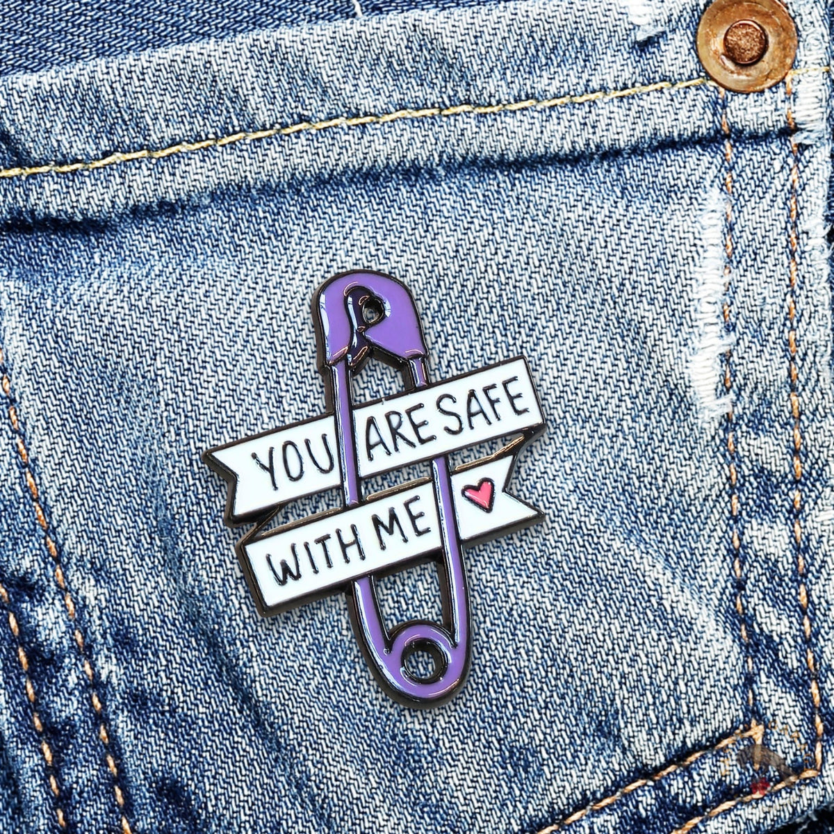 You Are Safe With Me | Collectible Pin - Products Added