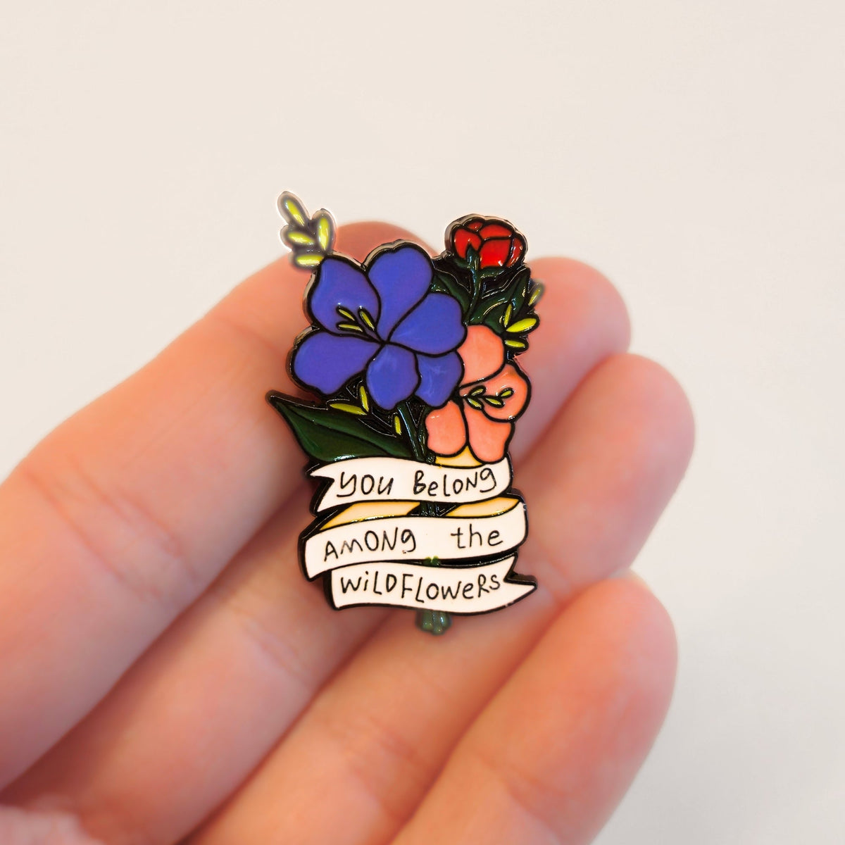 You Belong Among the Wildflowers | Collectible Pin - Products Added
