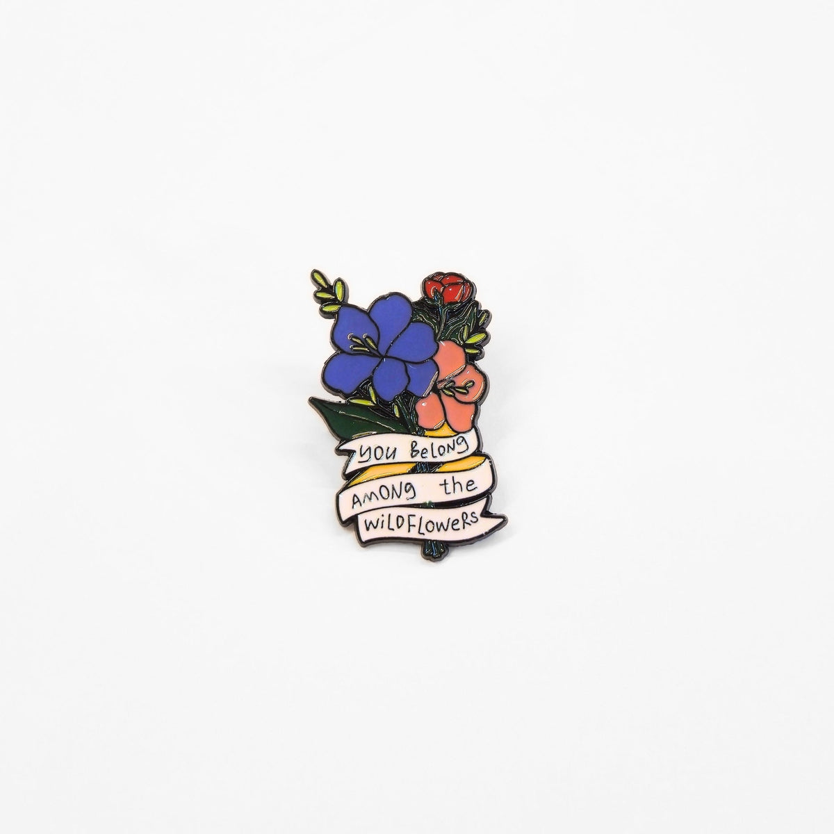 You Belong Among the Wildflowers | Collectible Pin - Products Added