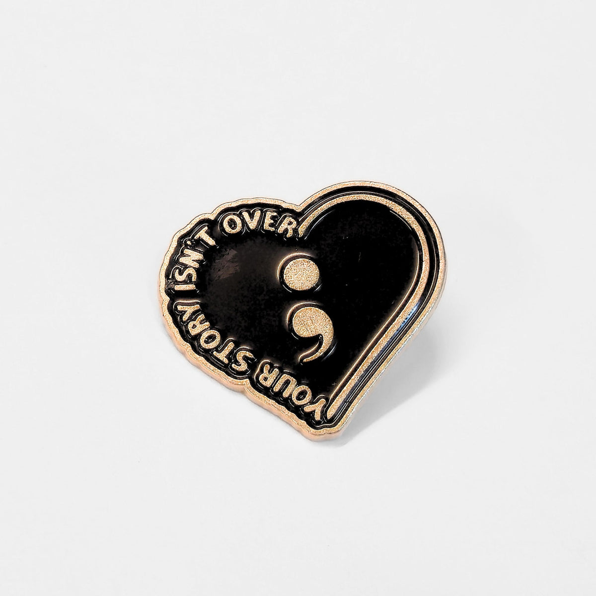 Your Story Isn't Over | Collectible Pin - Products Added